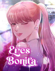 Eres Bonita